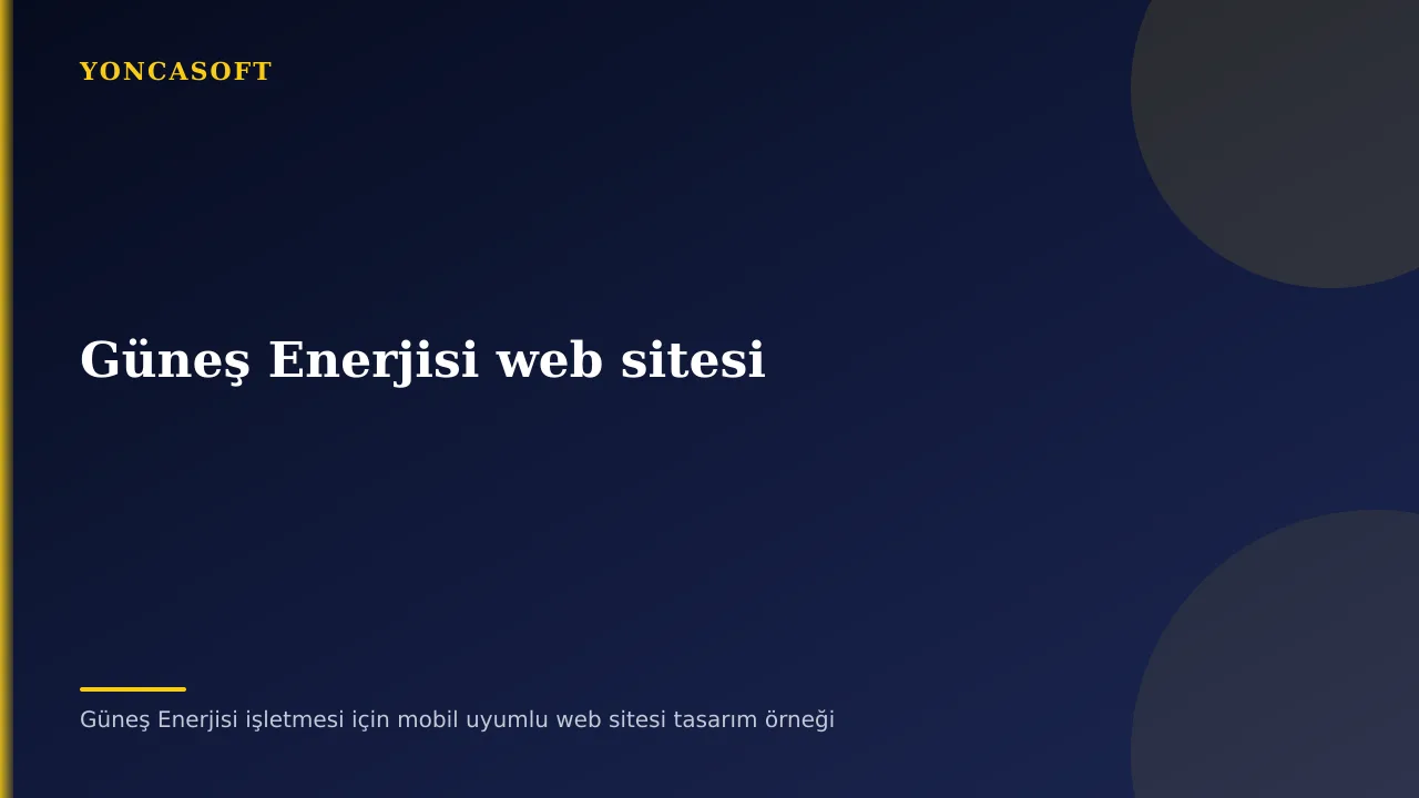 Güneş Enerjisi işletmesi için mobil uyumlu web sitesi tasarım örneği